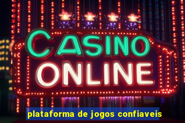 plataforma de jogos confiaveis